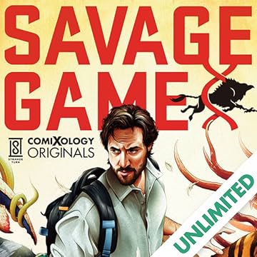 Savage Game (comiXology Originals)